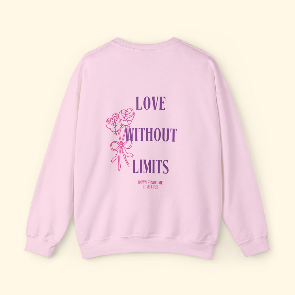 Adult Love Without Limits Sweatshirt