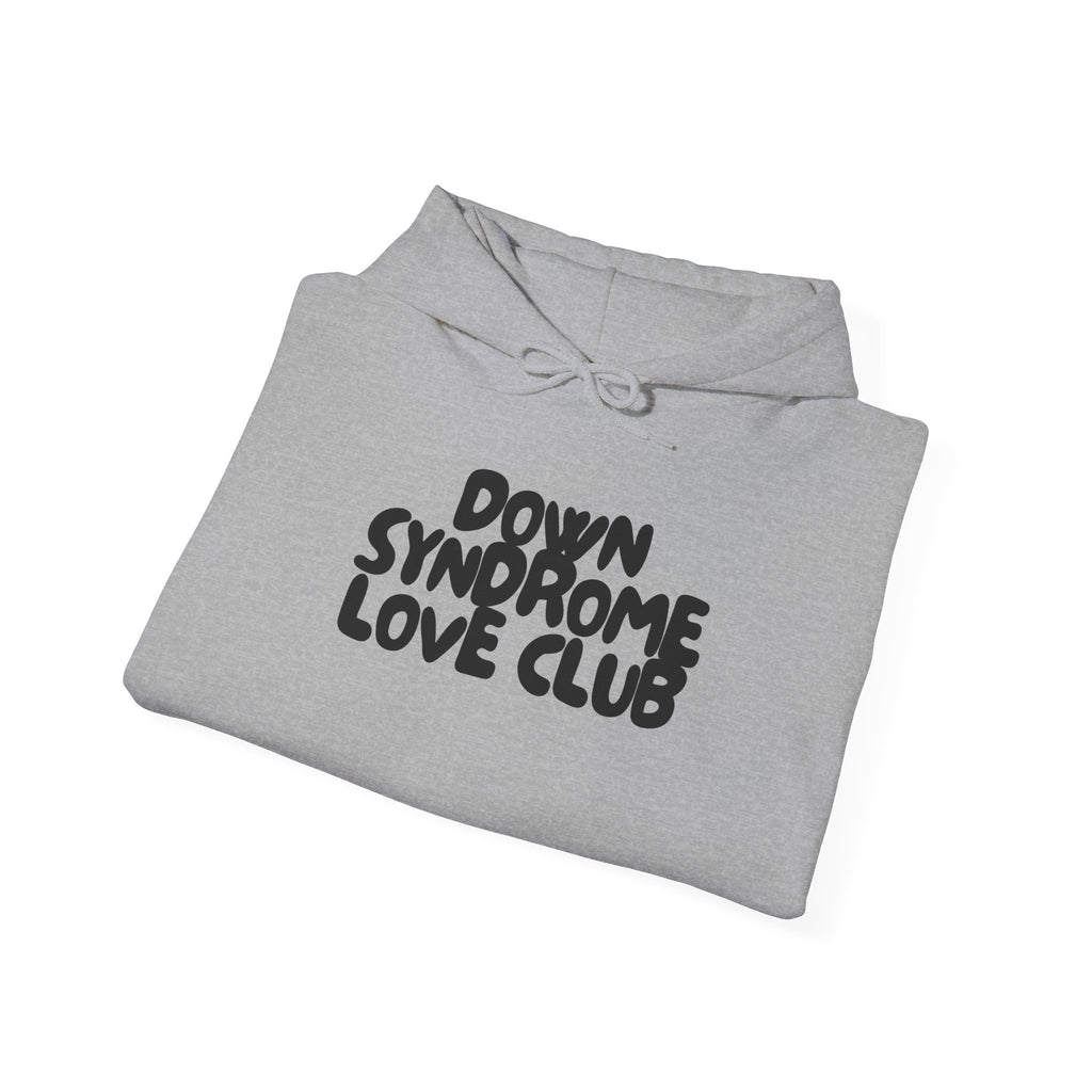 Down Syndrome Love Club Classic Hoodie