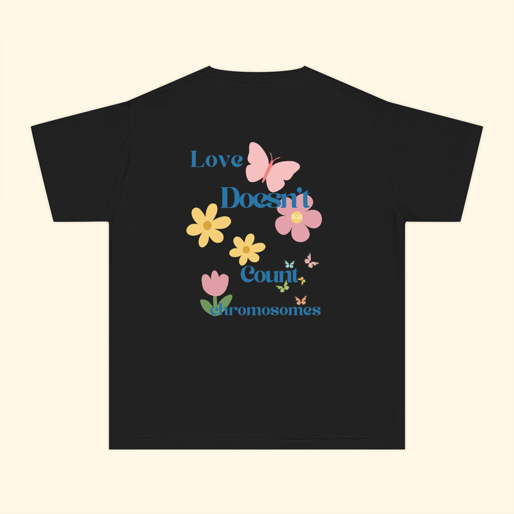 Youth Love Doesn't Count Chromosomes Tee